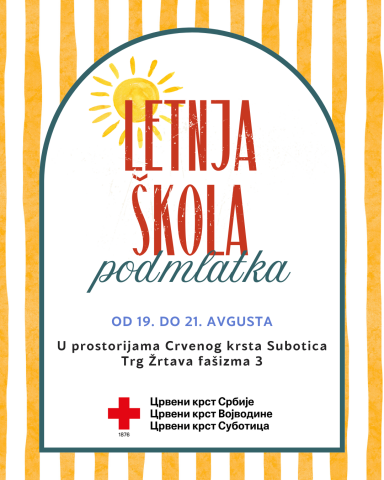 Letnja škola Podmladka Crvenog krsta Subotica Letnja škola Podmladka Crvenog krsta Subotica